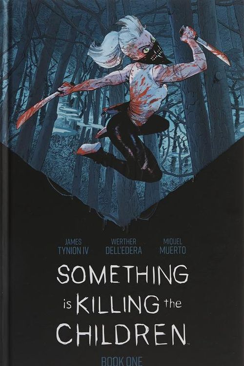 Cover Art for 9781684158706, Something is Killing the Children Book One Deluxe Limited Slipcased Edition HC: Second Edition (Something Is Killing the Children, 1) by James Tynion IV