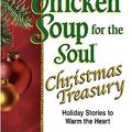 Cover Art for 9780757306327, Chicken Soup for the Soul Christmas Treasury: Holiday Stories to Warm the Heart by Jack Canfield, Mark Victor Hansen