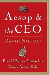 Cover Art for 9780785260103, Aesop and the CEO by David C Noonan