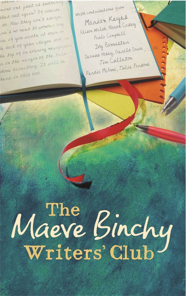 Cover Art for 9780752883076, The Maeve Binchy Writers' Club by Maeve Binchy