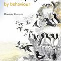 Cover Art for 9780007199235, Identifying Birds by Behaviour by Dominic Couzens