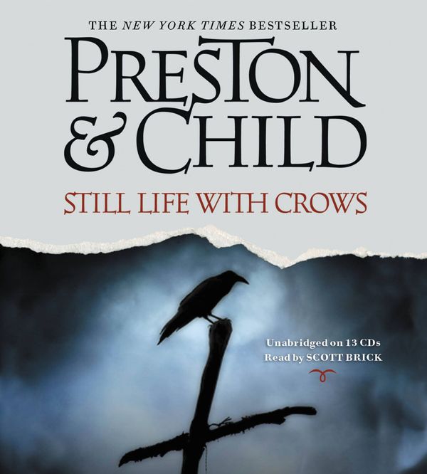 Cover Art for 9781611138740, Still Life with Crows by Douglas Preston, Lincoln Child