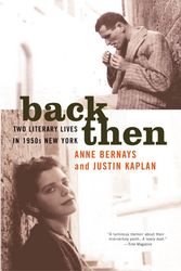 Cover Art for 9780060958053, Back Then by Anne Bernays, Justin Kaplan