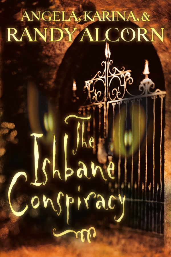 Cover Art for 9781576738177, The Ishbane Conspiracy by Randy Alcorn, Angela Alcorn, Karina Alcorn