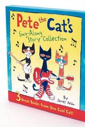 Cover Art for 9780062304209, Pete the Cat's Sing-Along Story Collection by James Dean