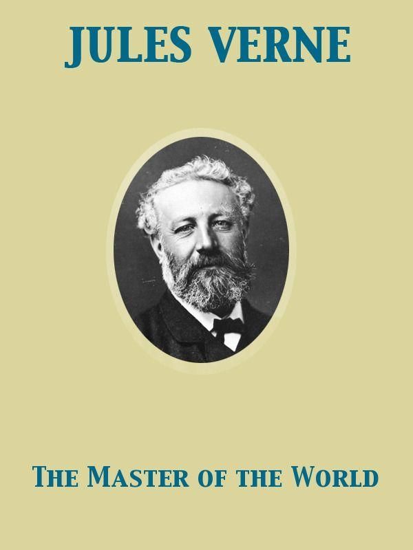 Cover Art for 9782819917724, The Master of the World by Jules Verne