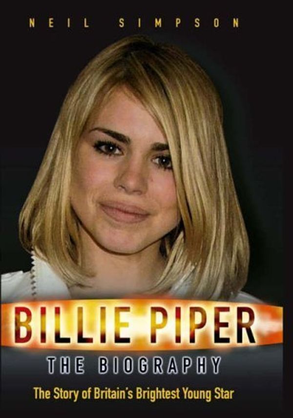 Cover Art for 9781844543182, Billie Piper by Neil Simpson