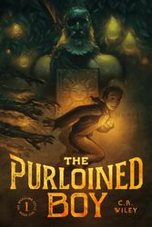 Cover Art for 9781947644403, The Purloined Boy (The Weirdling Cycle #1) by C. R. Wiley