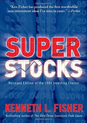 Cover Art for 9780071499811, Super Stocks by Kenneth L. Fisher