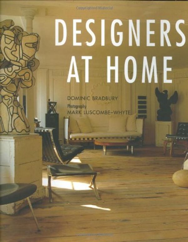 Cover Art for 9781862055926, Designers at Home by Dominic Bradbury