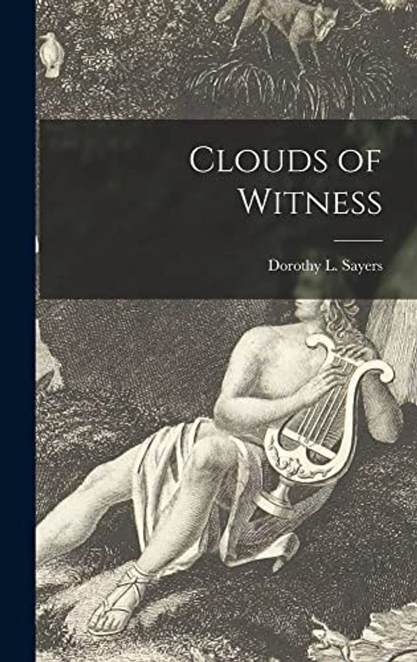Cover Art for 9781013552083, Clouds of Witness by Dorothy L