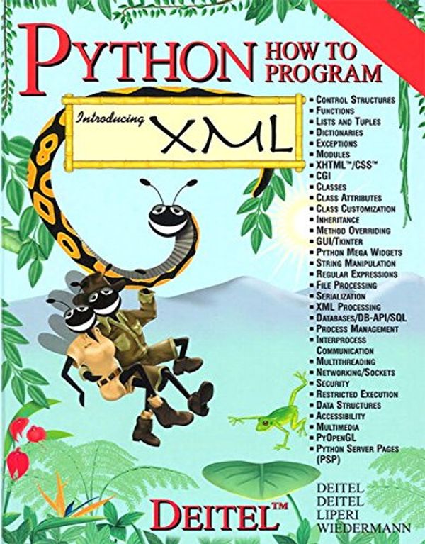 Cover Art for 9780130923615, Python How to Program by Harvey M. Deitel, Paul J. Deitel, Jonathan P. Liperi, Ben Wiedermann