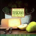 Cover Art for 9781857937114, A Taste of Tuscany by John Dore Meis