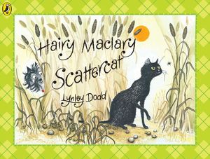 Cover Art for 9780141382579, Hairy Maclary Scattercat by Lynley Dodd