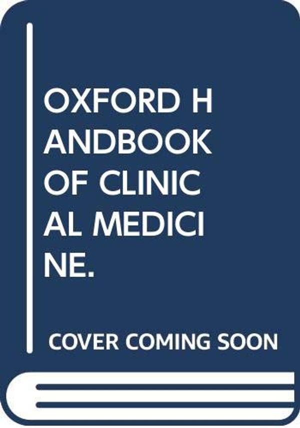 Cover Art for 9780199205059, Oxford Handbook of Clinical Medicine by Murray & Ian B. Wilkinson & Supraj R. Rajagopalan. Longmore