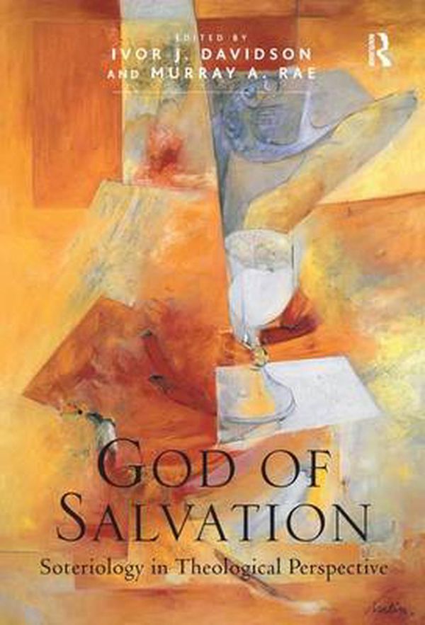 Cover Art for 9781409421672, God of Salvation by Murray A. Rae