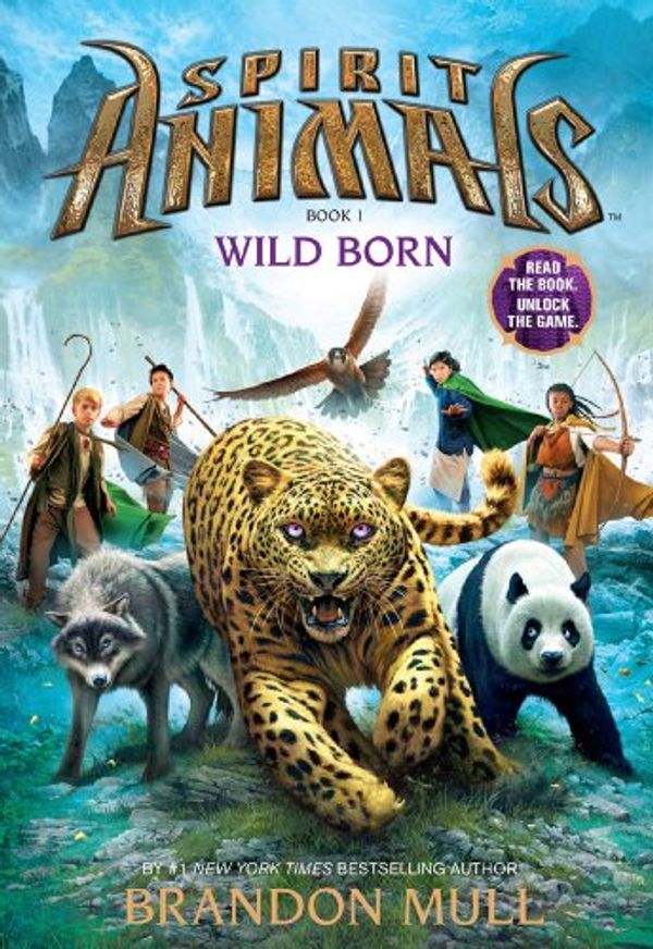 Cover Art for B00EIJI5K6, Spirit Animals 1: Wild Born by Brandon Mull