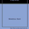 Cover Art for 9780297780366, Whose Life is it Anyway?: Novel by David Benedictus, Brian Clark