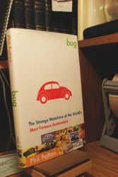 Cover Art for 9780743202428, Bug: The Strange Mutations of the World's Most Famous Automobile by Phil Patton
