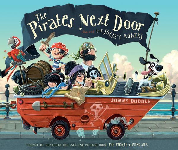 Cover Art for 9780763658427, The Pirates Next Door by Jonny Duddle