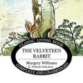 Cover Art for 9781925729641, The Velveteen Rabbit by Margery Williams