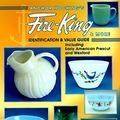 Cover Art for 9781574320442, Anchor Hocking's Fire-King and More : Identification and Value Guide by Gene Florence