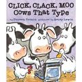 Cover Art for 9781442408890, Click, Clack, Moo: Cows That Type by Doreen Cronin