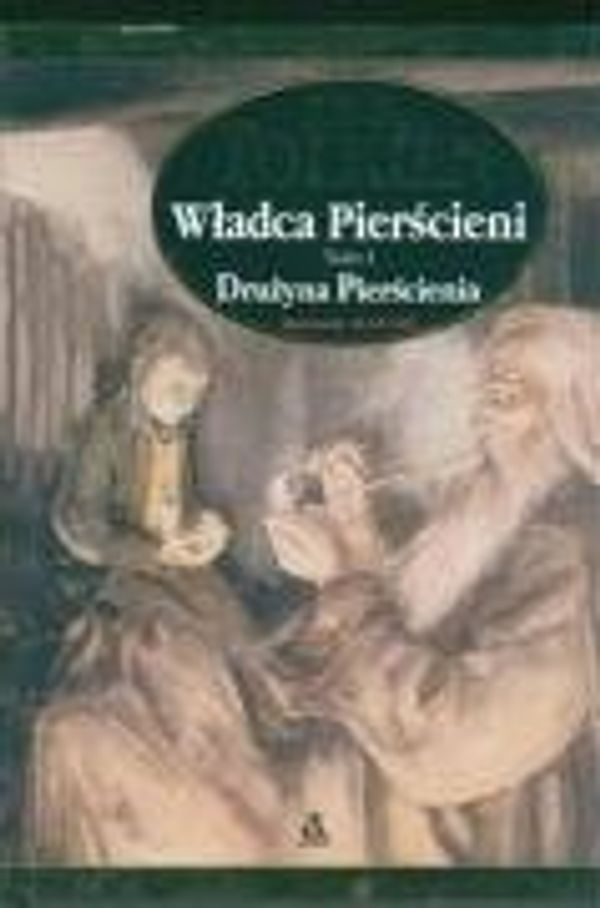 Cover Art for 9788372457363, Wladca pierscieni  Druzyna Pierscienia by J. R. R. Tolkien