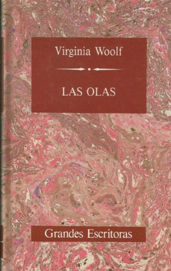 Cover Art for 9788440205469, Las olas by Virginia Woolf