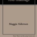 Cover Art for 9780143202400, Three Novels: Pants On Fire; Mad About The Boy; Handbags And Gladrags by Maggie Alderson