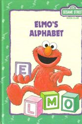 Cover Art for 9780307232120, Elmo's Alphabet by Michaela Muntean