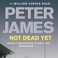 Cover Art for B017PO1DAY, Not Dead Yet (Ds Roy Grace 8) by Peter James (2012-09-27) by 