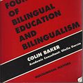 Cover Art for 9781853591778, Foundations of Bilingual Education and Bilingualism by Colin Baker