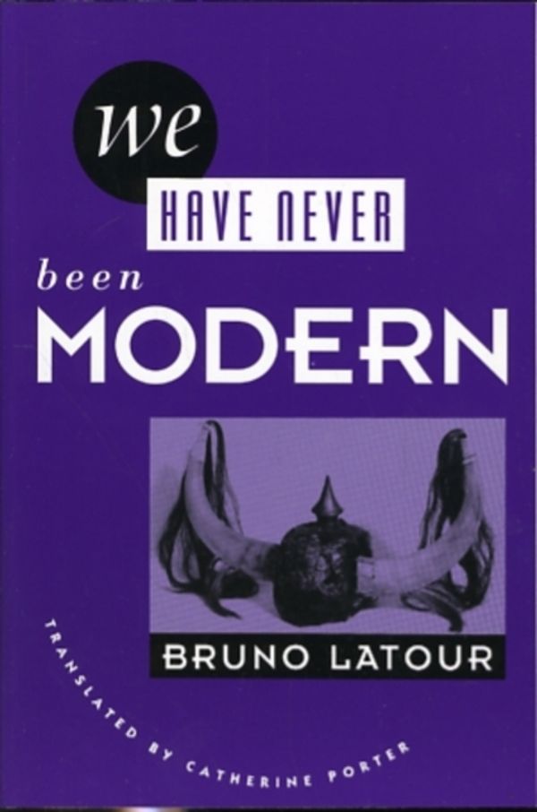 Cover Art for 9780674948396, We Have Never Been Modern by Bruno Latour