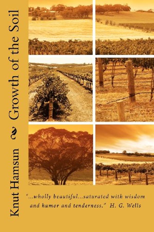 Cover Art for 9781611041354, Growth of the Soil by Knut Hamsun