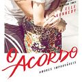 Cover Art for 9788584390274, O acordo by Kennedy, Elle