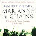 Cover Art for 9781743280942, Marianne in Chains by Robert Gildea