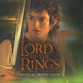 Cover Art for 9780618154029, The Lord of the Rings Official Movie Guide by Brian Sibley