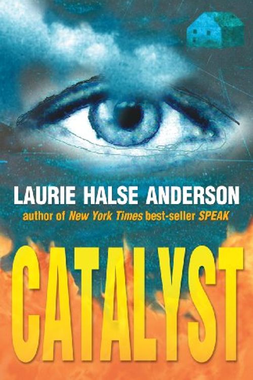 Cover Art for 9780613705752, Catalyst by Laurie Halse Anderson