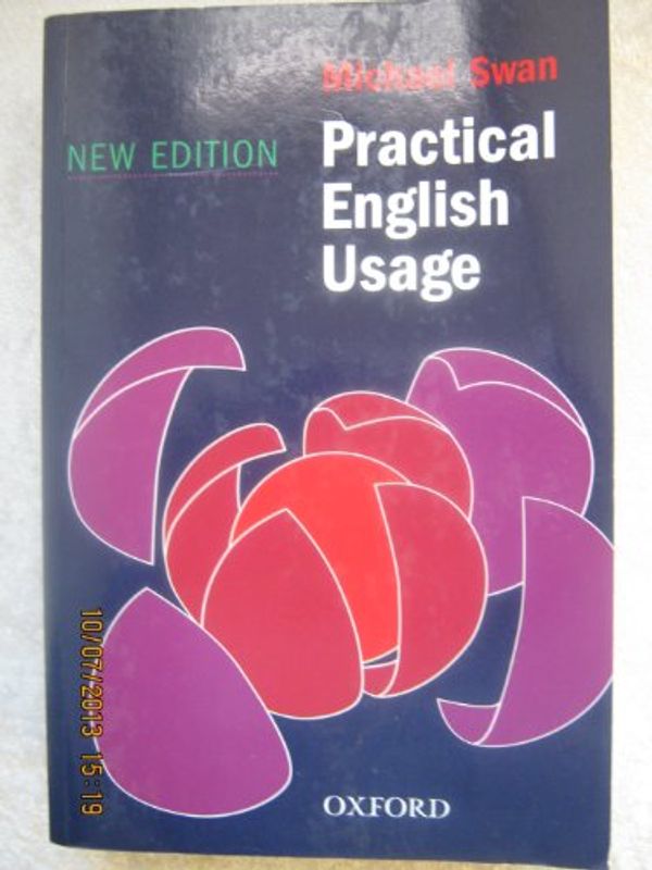 Cover Art for 9780194311861, Practical English Usage by Michael Swan