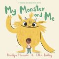 Cover Art for 9781444946451, My Monster and Me by Nadiya Hussain