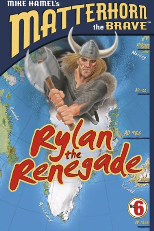 Cover Art for 9780899578385, Rylan the Renegade by Mike Hamel