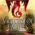 Cover Art for 9780345507082, Victory of Eagles by Naomi Novik