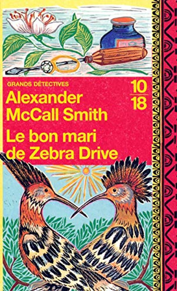 Cover Art for 9782264044563, BON MARI DE ZEBRA DRIVE -LE by Alexander McCall Smith