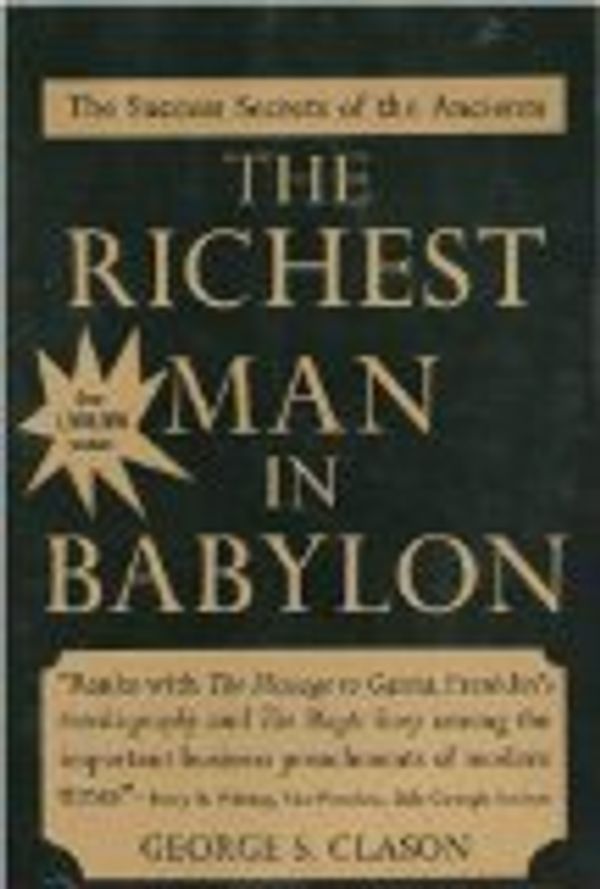Cover Art for 9780801590061, The Richest Man in Babylon by George S. Clason