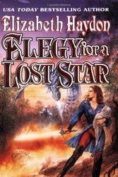 Cover Art for 9780812541922, Elegy for a Lost Star by Elizabeth Haydon