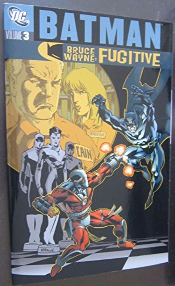 Cover Art for 9781435216068, Batman Bruce Wayne Fugitive 3 by Greg Rucka, Ed Brubaker, Kelley Puckett, Devin Grayson, Geoff Johns