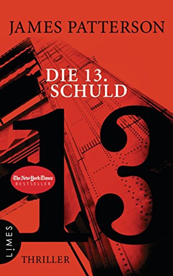 Cover Art for B071D3118V, Die 13. Schuld by James Patterson, Maxine Paetro