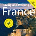 Cover Art for 9781909282889, Living and Working in FranceLiving and Working by David Hampshire