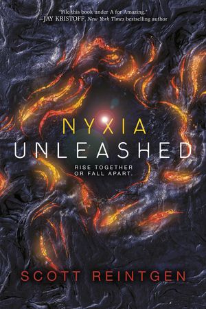Cover Art for 9780399556869, Nyxia Unleashed (Nyxia Triad) by Scott Reintgen